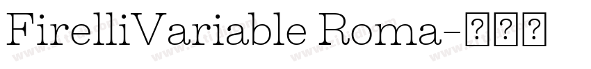 FirelliVariable Roma字体转换